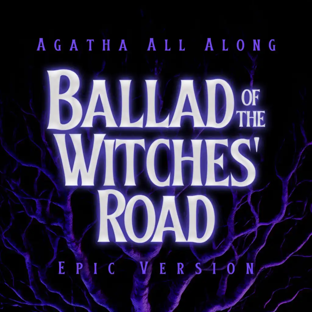 The Ballad of the Witches' Road - Agatha All Along (Episode 2) (Epic Version)