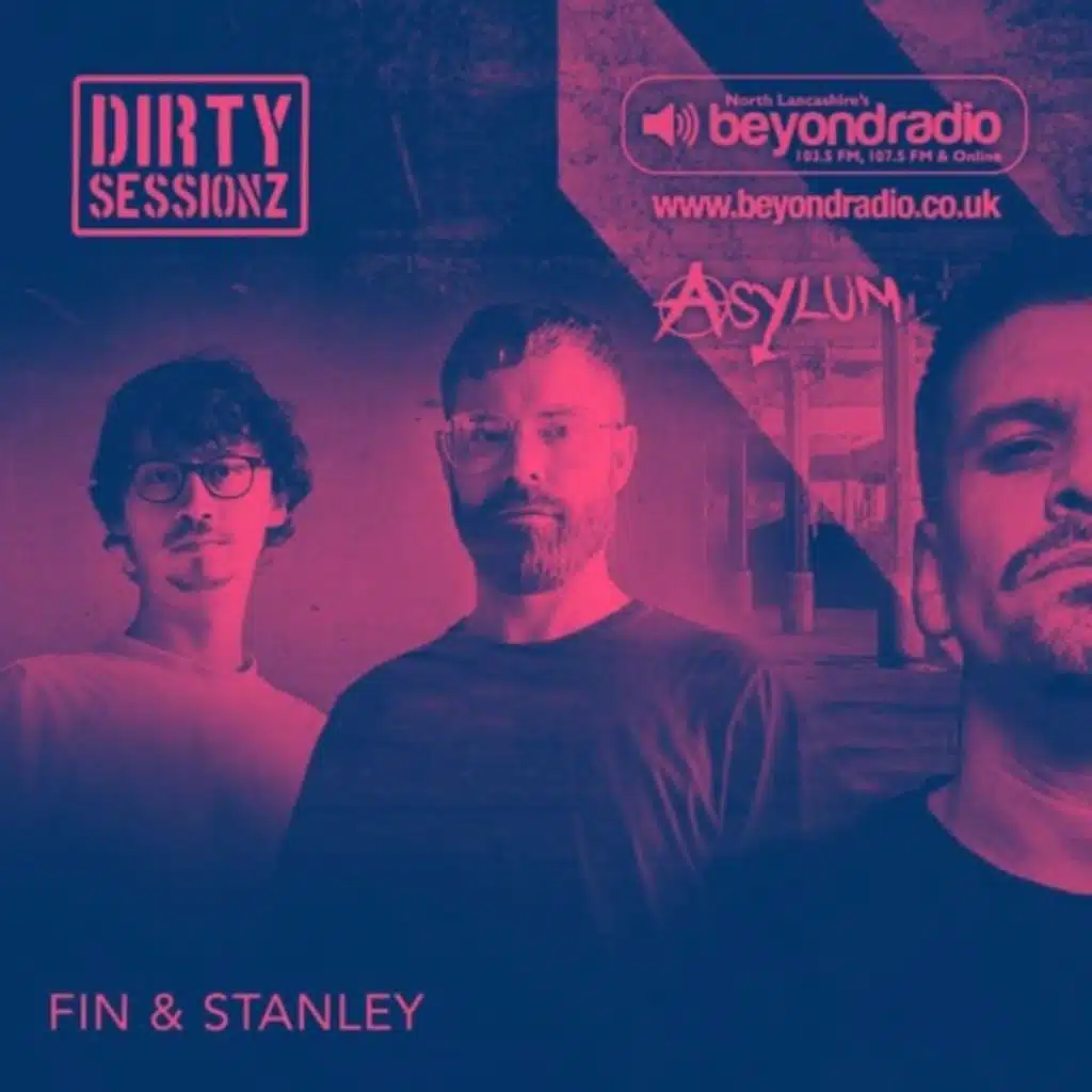 Dirty Sessionz Beyond Radio 14th July