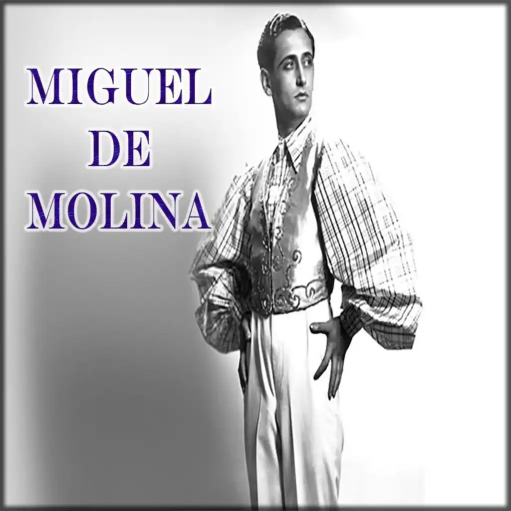 Miguel De Molina