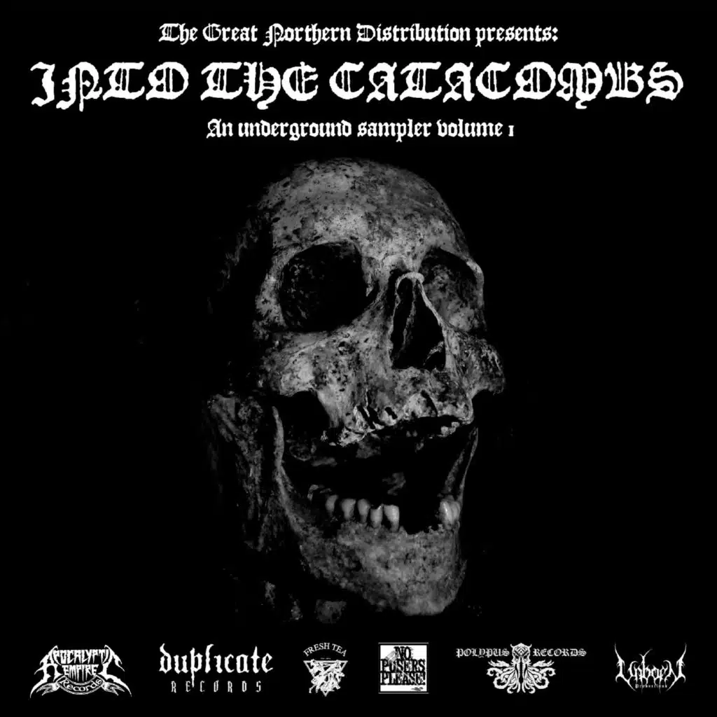 Into The Catacombs - An Underground Sampler, Vol. 1