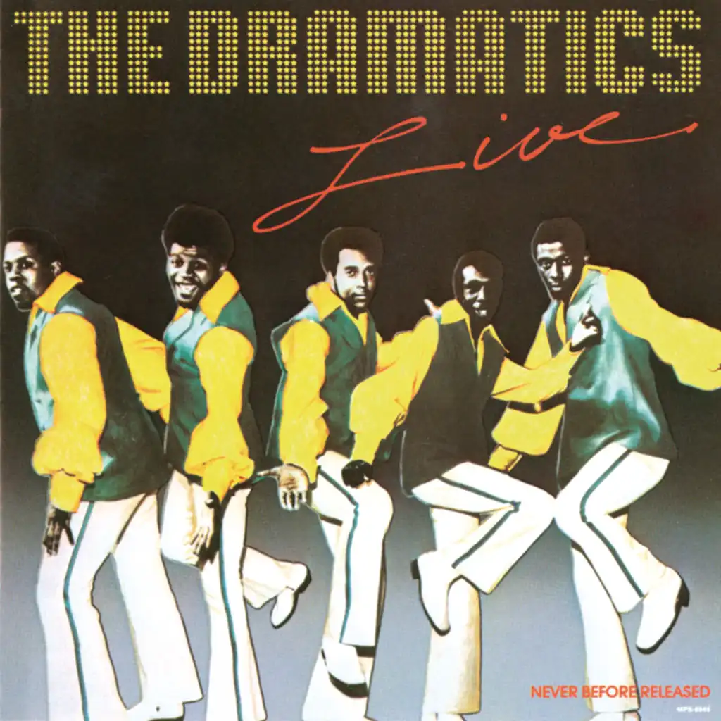 The Dramatics Live