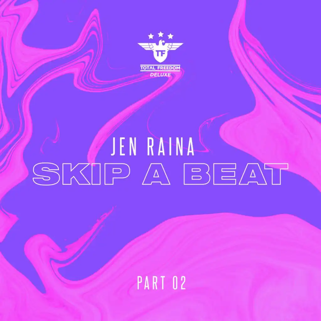 Skip A Beat (Robbie Rivera Remix)