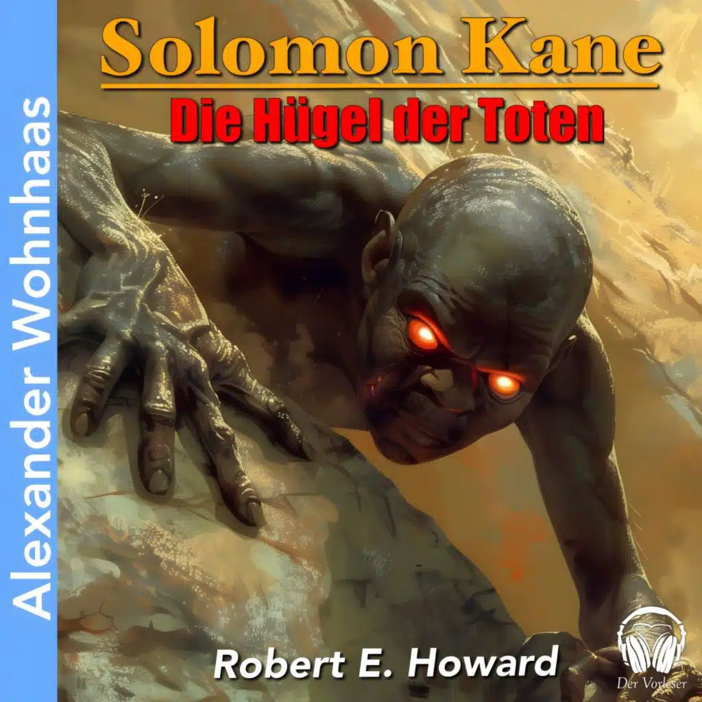 Kapitel 2.4 - Rote Augen - Solomon Kane - Die Hügel der Toten
