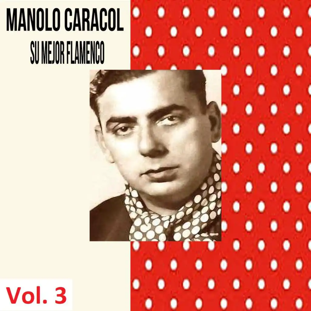 Manolo Caracol