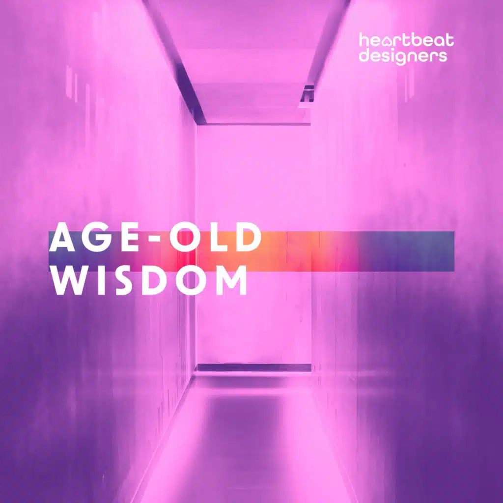 Age-Old Wisdom (Ian Little Edit)