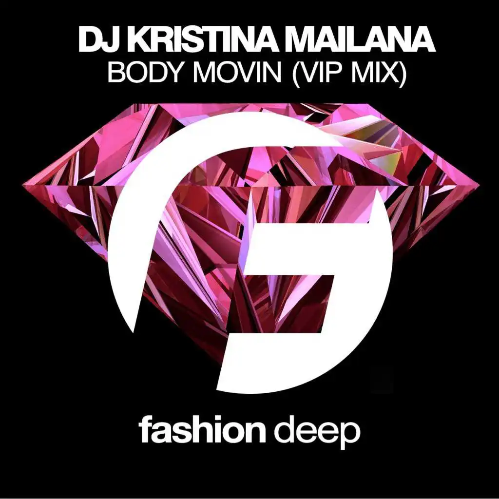 Body Movin (VIP Dub Mix)
