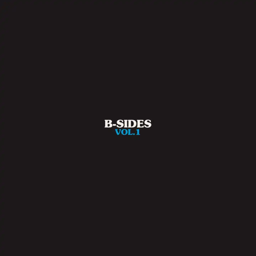 B-Sides, Vol. 1