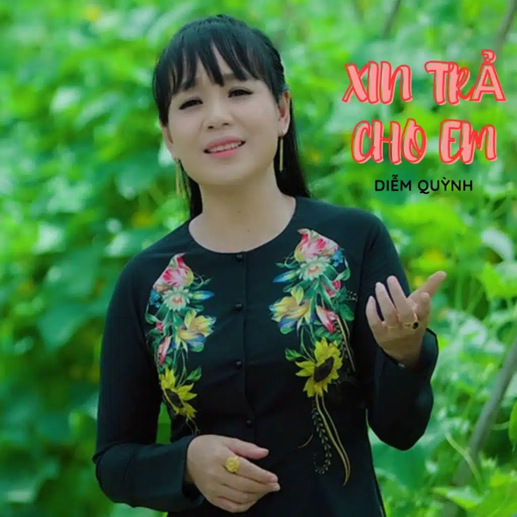 Xin Trả Cho Em (feat. Quang Minh)
