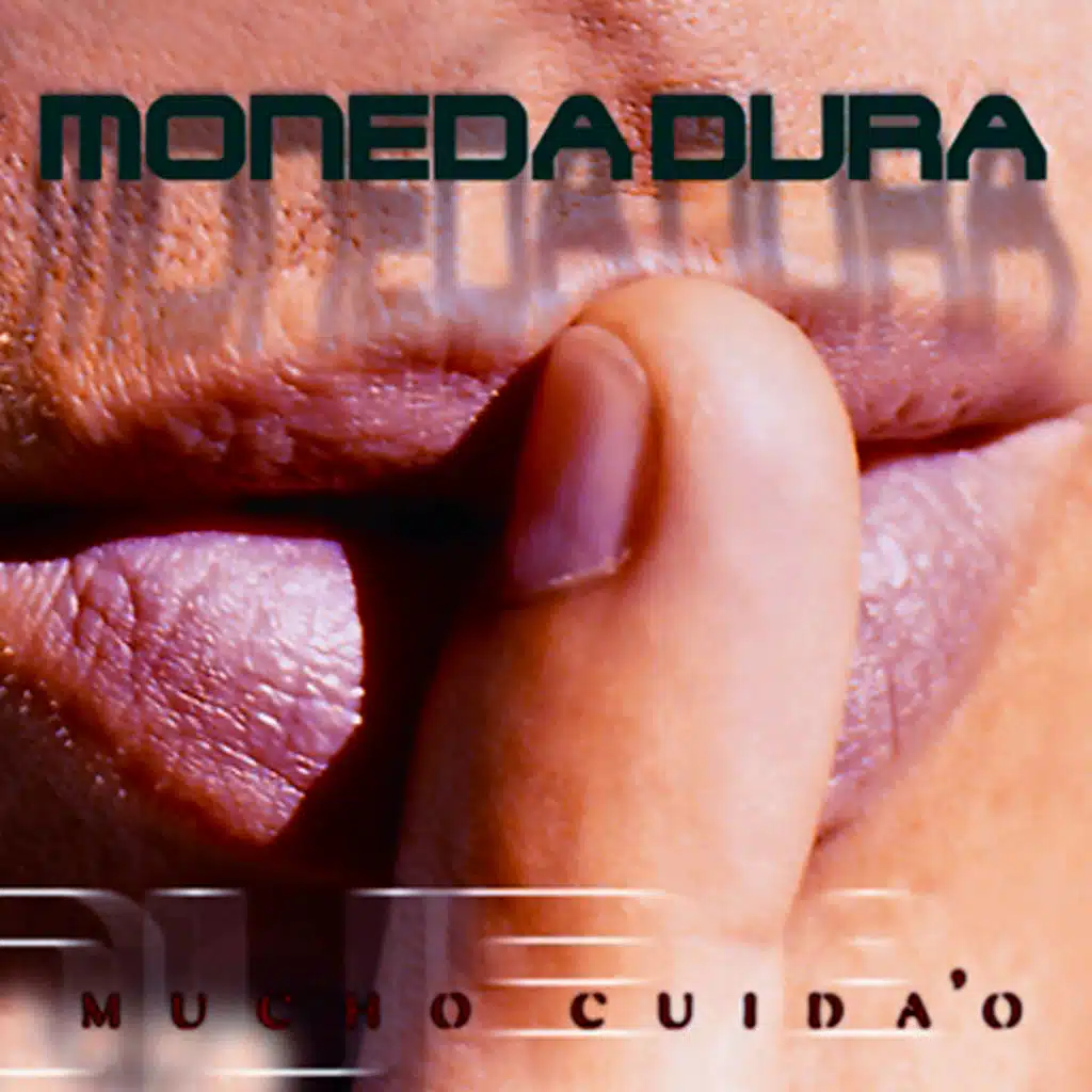 Mucho Cuida'o (Remasterizado)
