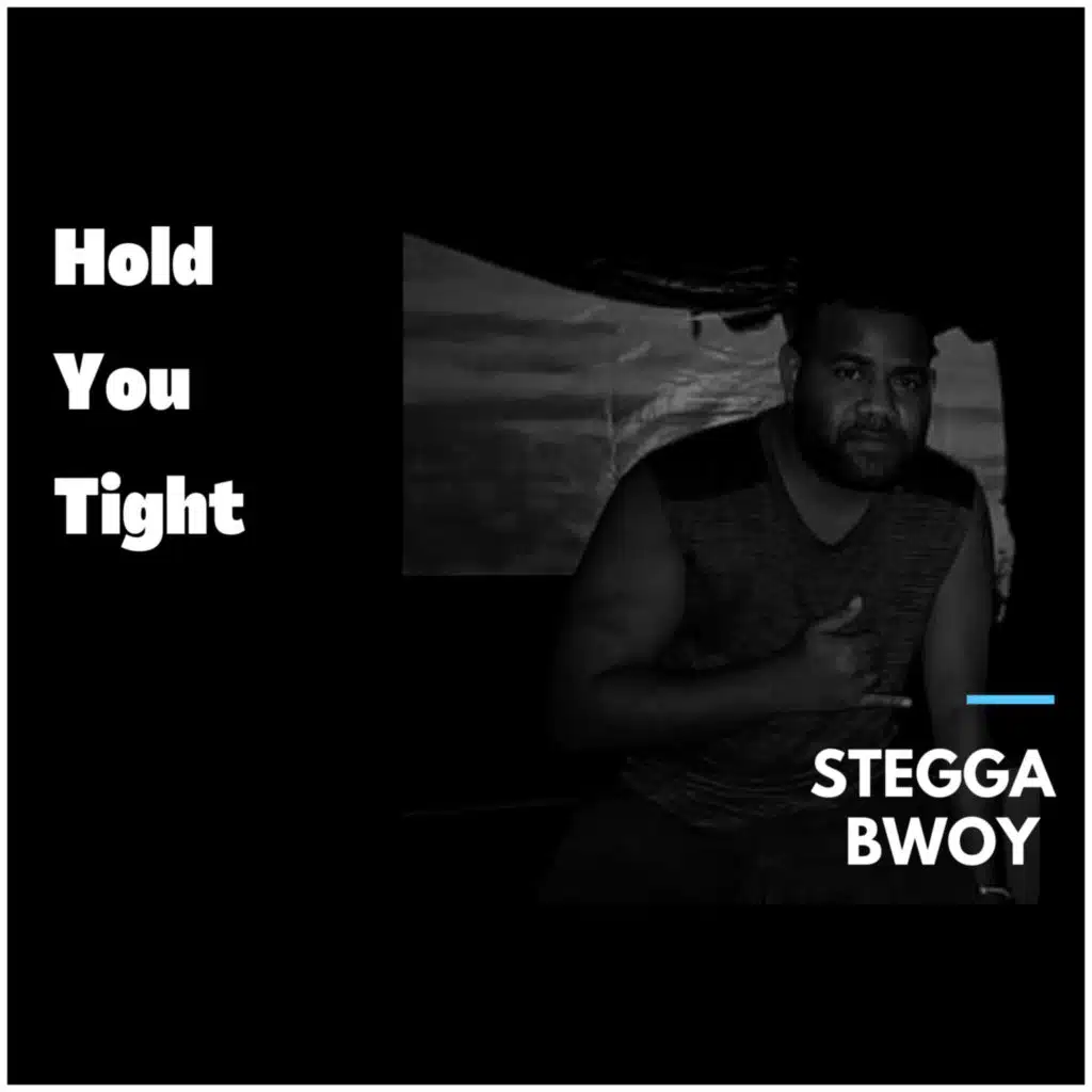 Hold You Tight