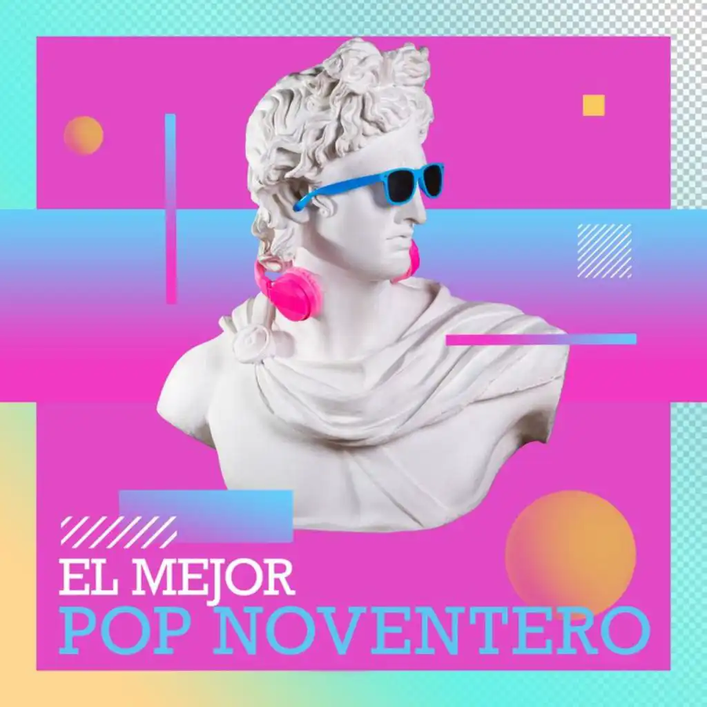 El Mejor Pop Noventero