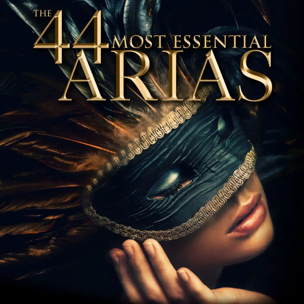 The 44 Most Essential Arias