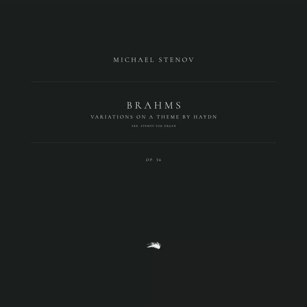 Variations on a Theme by Haydn, Op. 56 (Arr. Stenov for Organ)