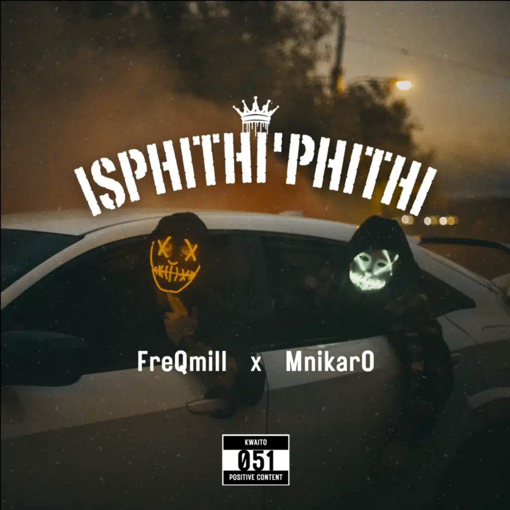 Isphithi'phithi (feat. MnikarO)