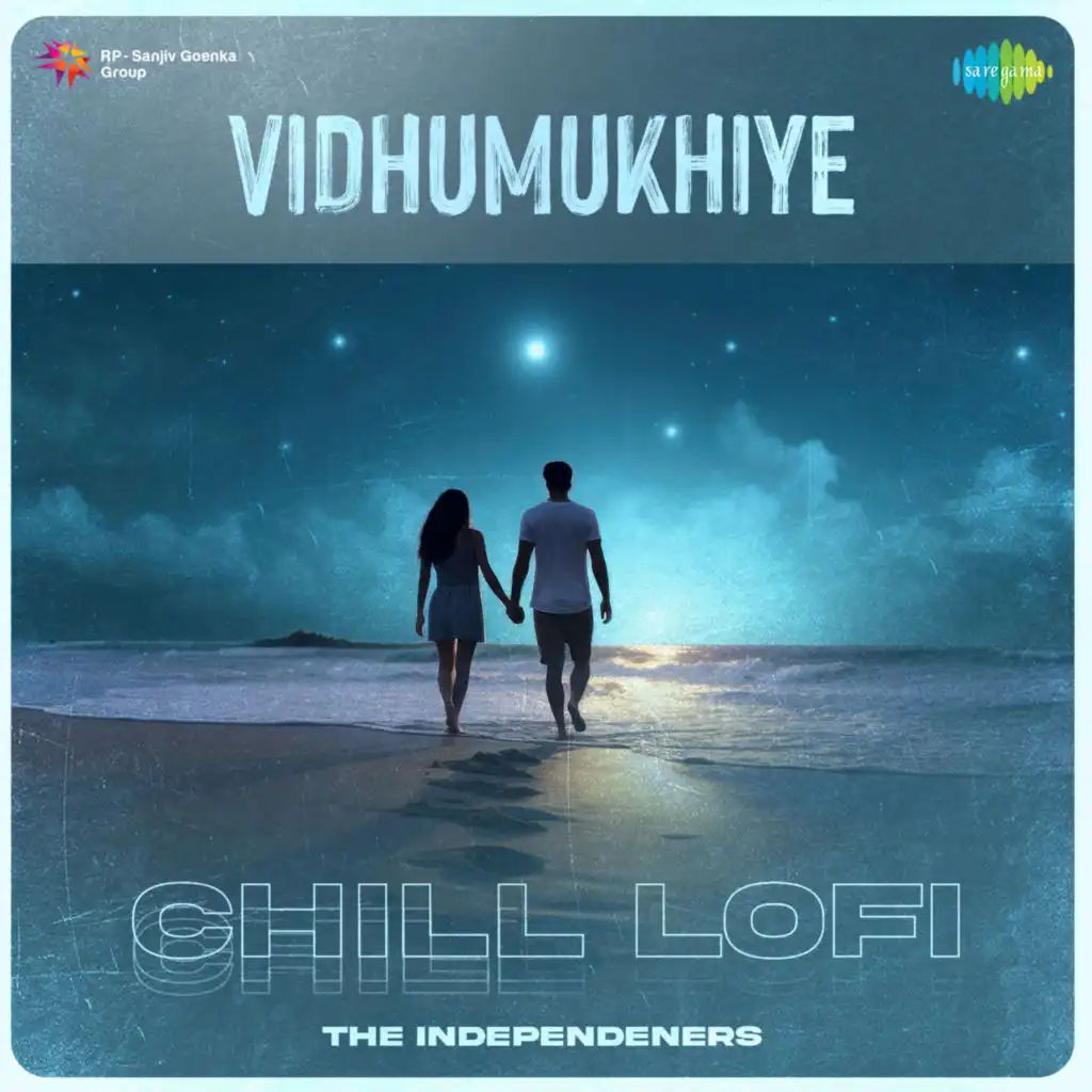 Vidhumukhiye (Chill Lofi) [feat. The Independeners]