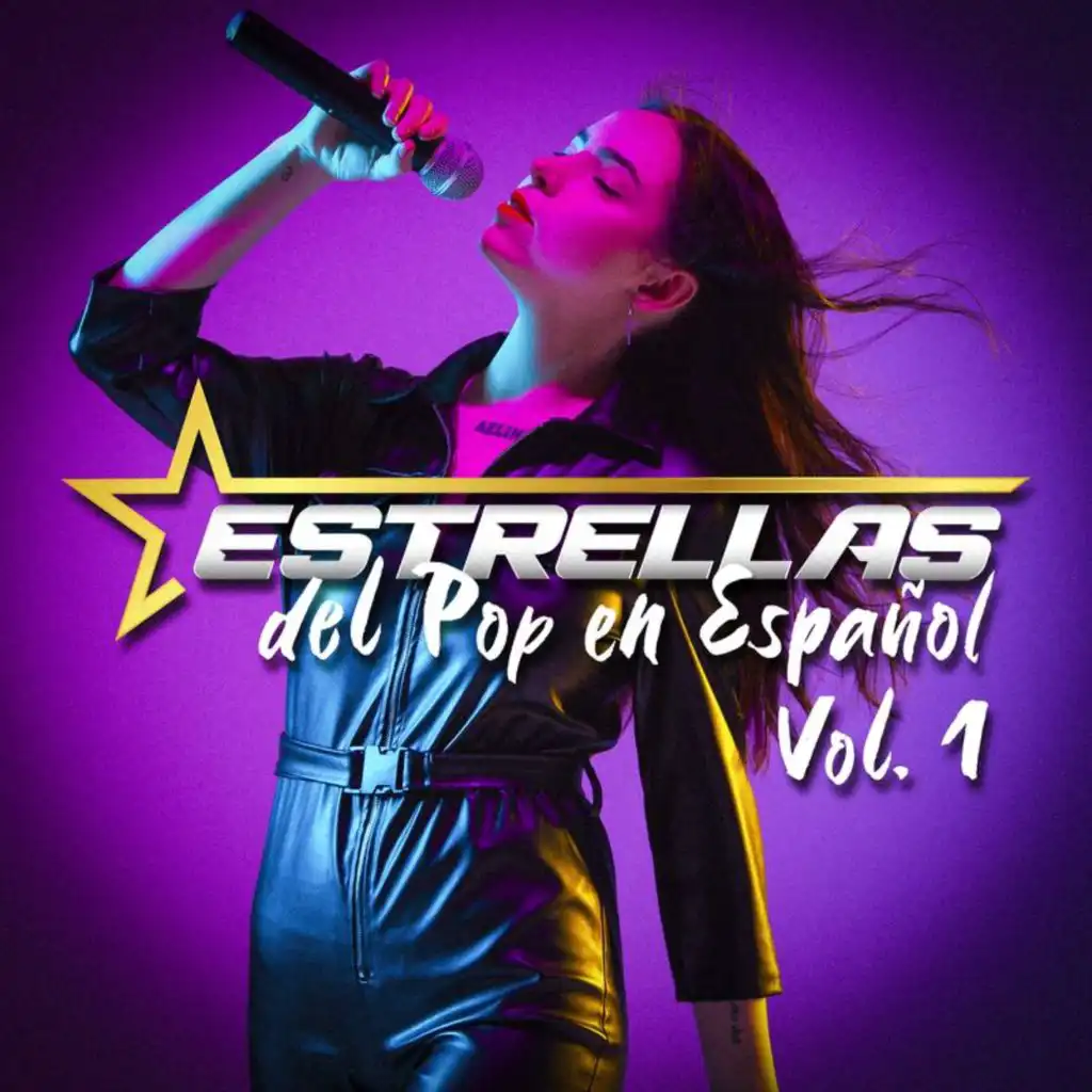 Estrellas Del Pop En Español Vol. 1