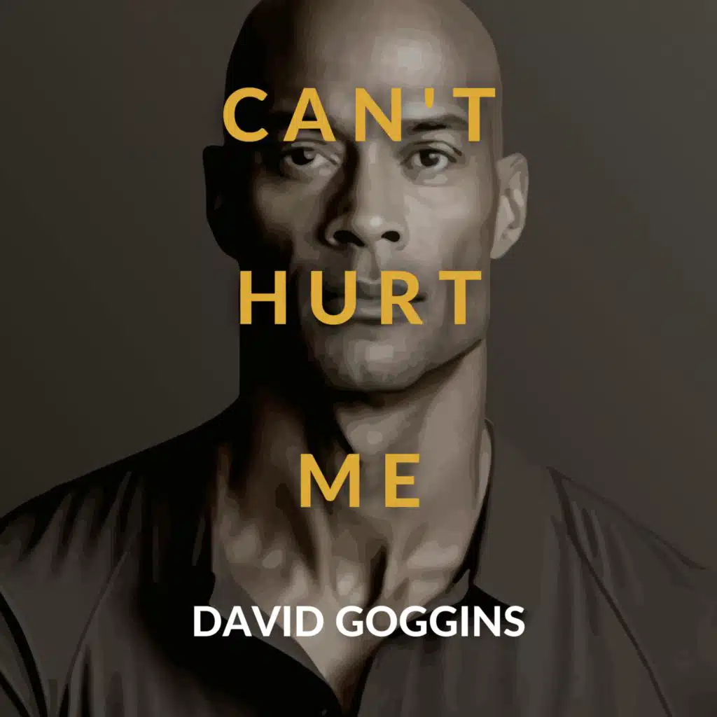 Can't Hurt Me by David Goggins Book Summary | Free Audiobook