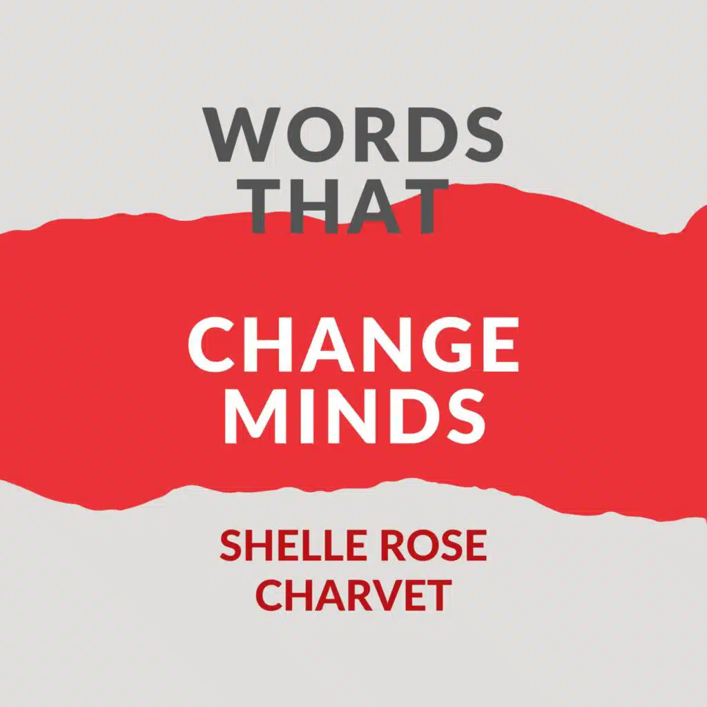 Words That Change Minds by Shelle Rose Charvet Book Summary and Review | Free Audiobook