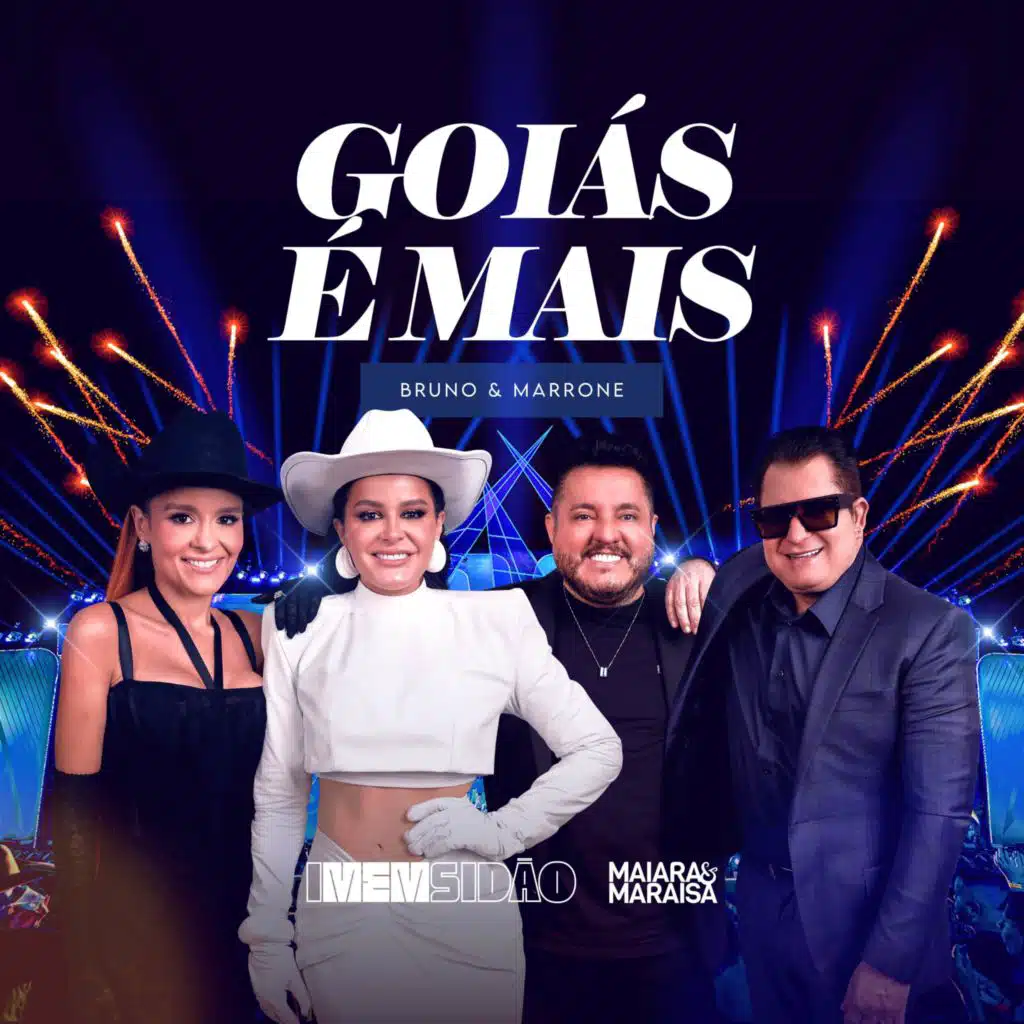 Goiás é Mais (Ao Vivo em Goiânia)