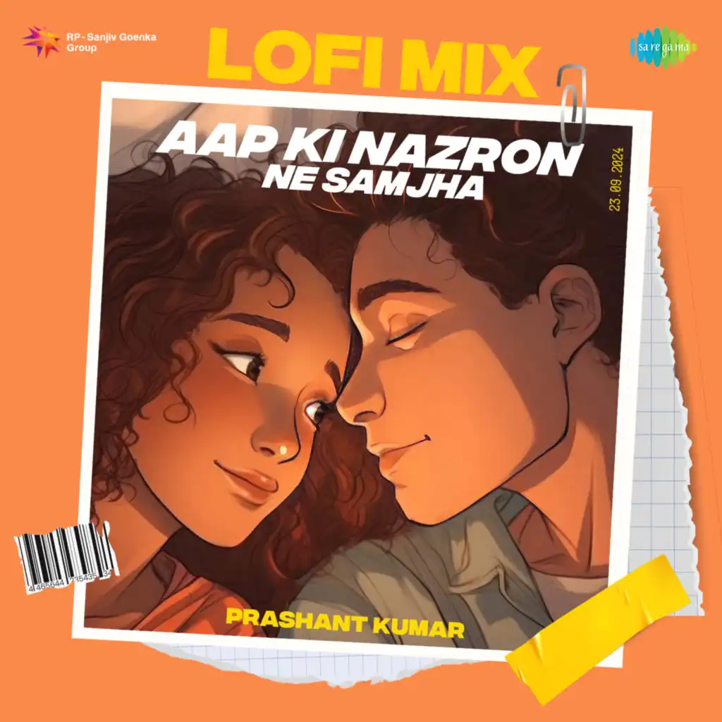 Aap Ki Nazron Ne Samjha (Lofi Mix) [feat. Prashant Kumar]