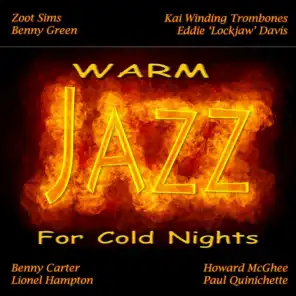 Warm Jazz for Cold Nights