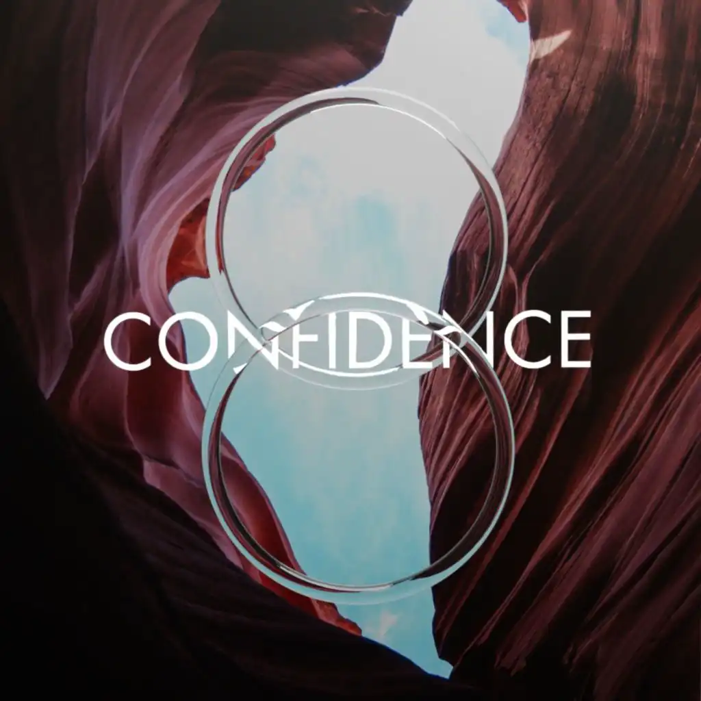 Confidence (Remixed)