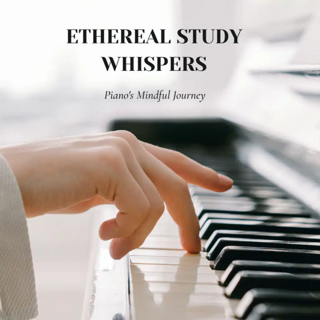 Elevated Focus through Piano's Whispers of Learning