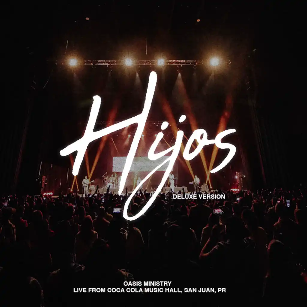 Hijos  (From San Juan PR) (Live - Deluxe)