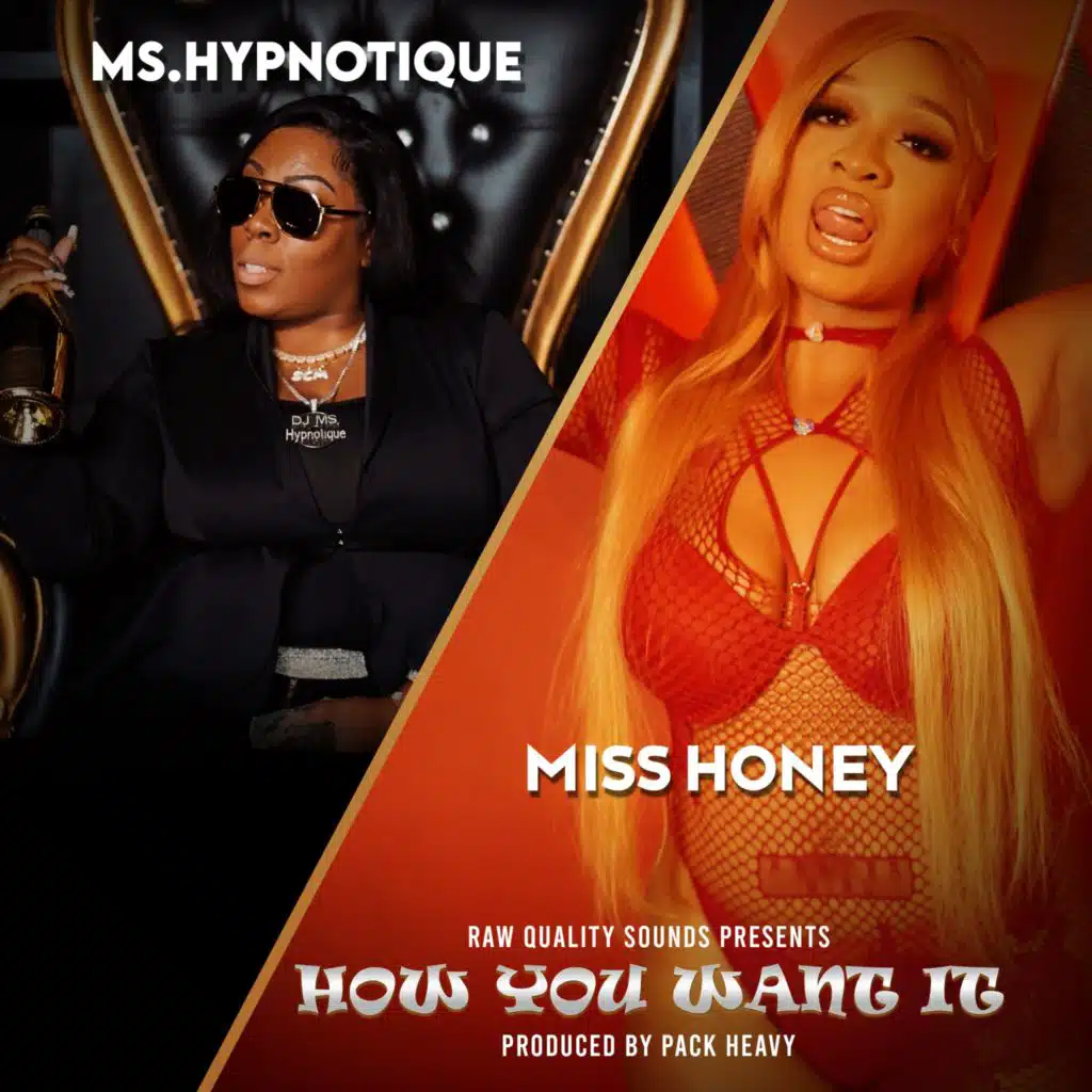 Miss Honey & DJ Ms. Hypnotique