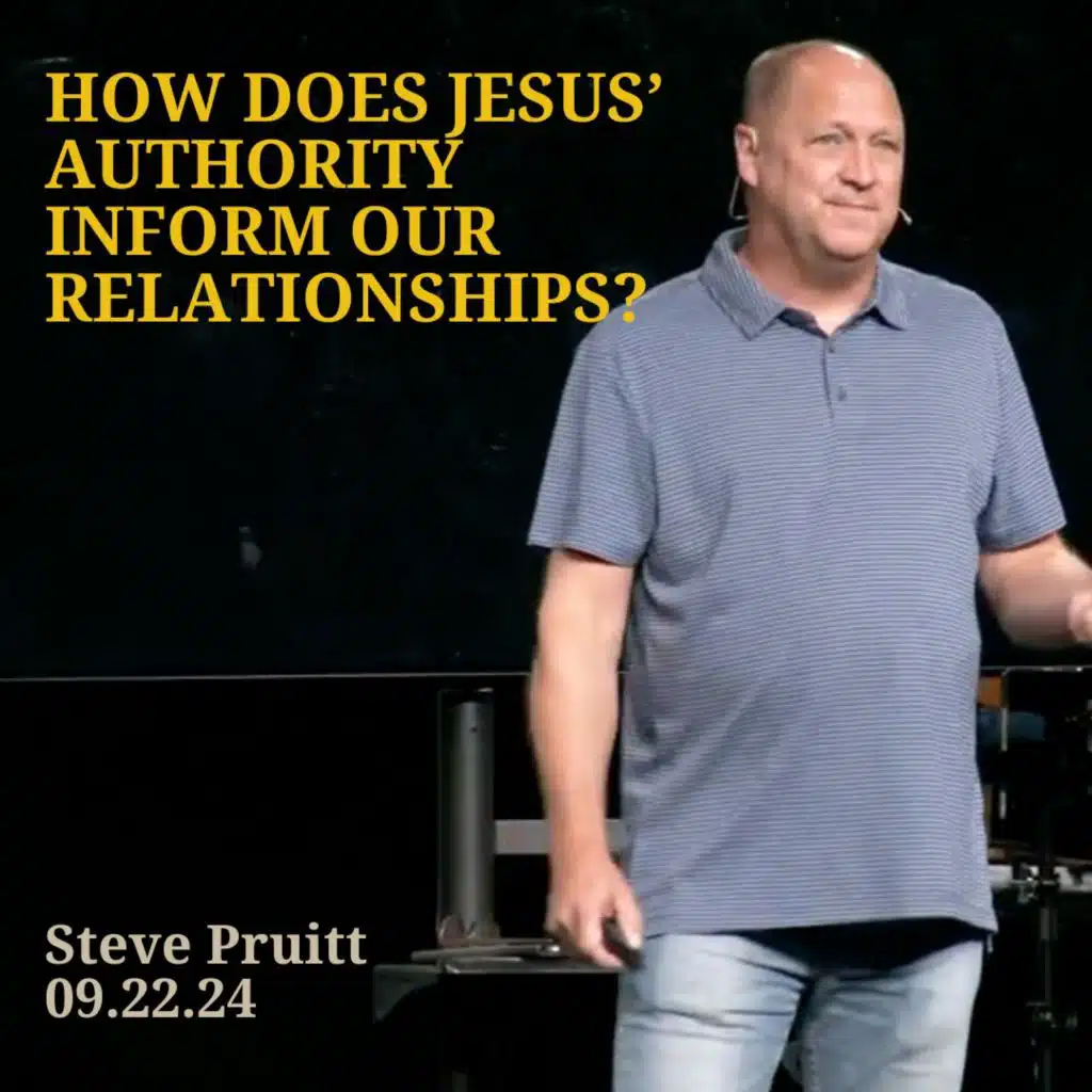 How Does Jesus' Authority Inform Our Relationships?