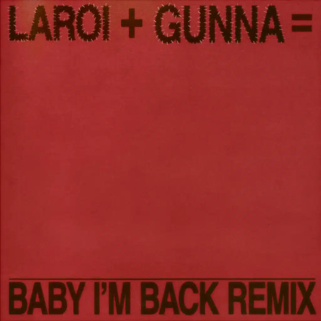 BABY I'M BACK (Remix)