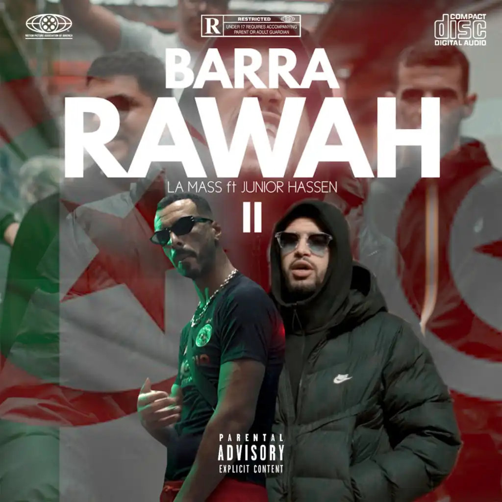 Barra Rawah 2 (feat. Junior Hassen)