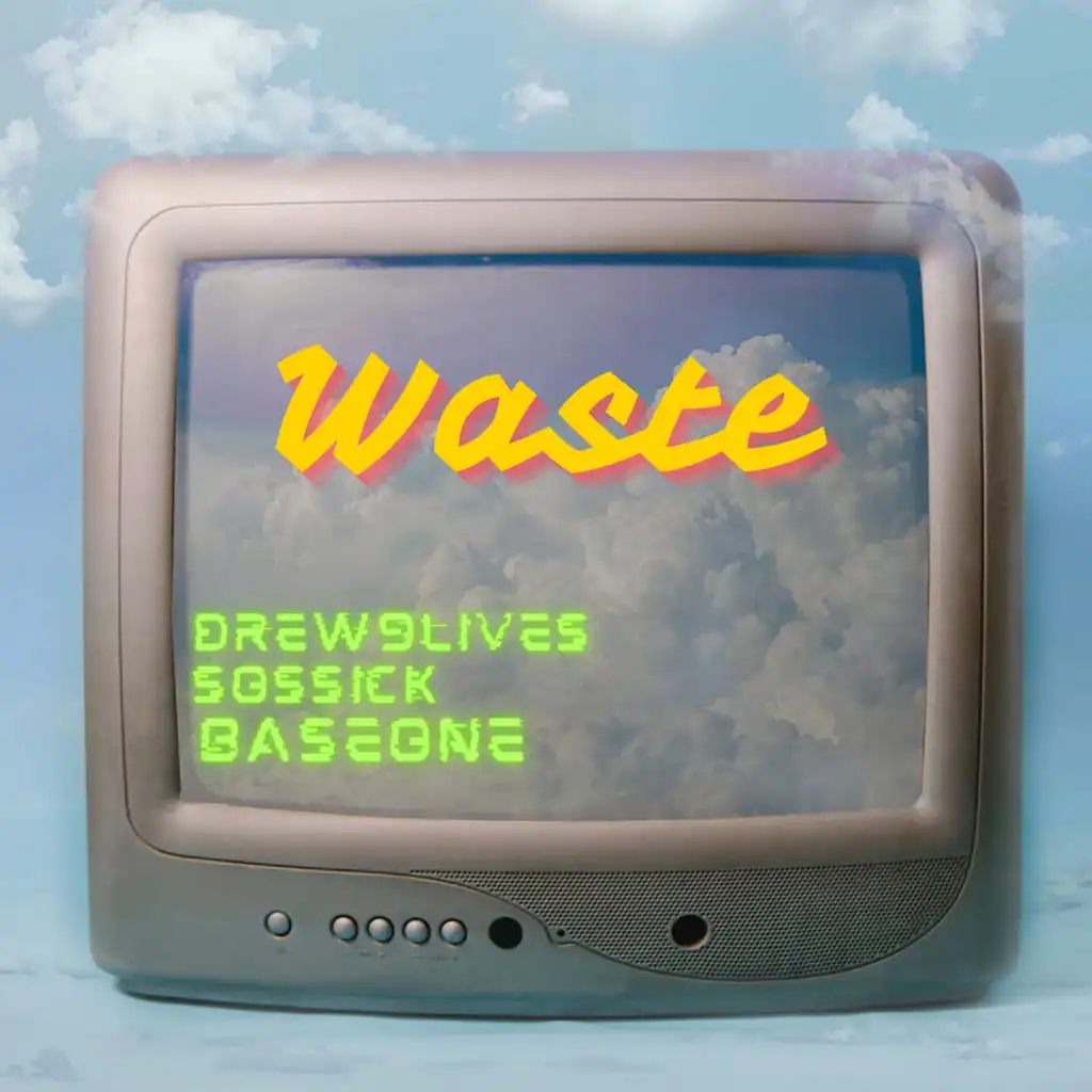 Waste (feat. Baseone & Sossick)