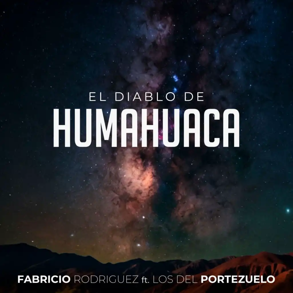 El Diablo de Humahuaca (feat. Los del Portezuelo)