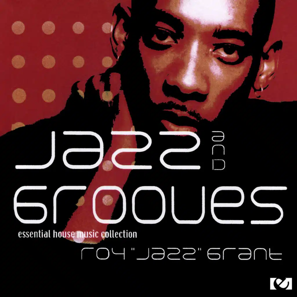 Jazz & Grooves - Essential House Music Collection