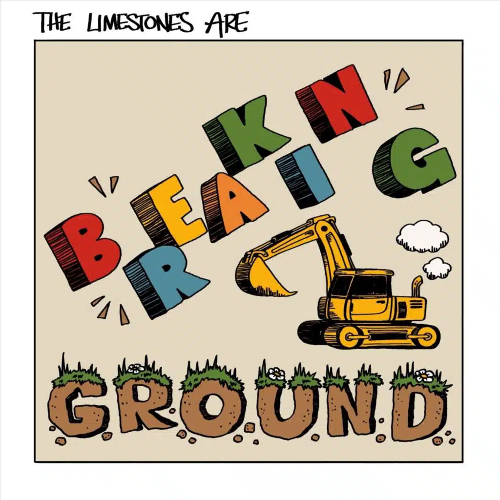 Breaking Ground
