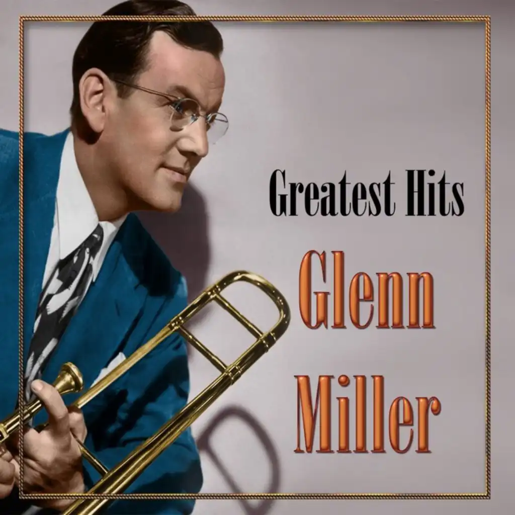 Glenn Miller