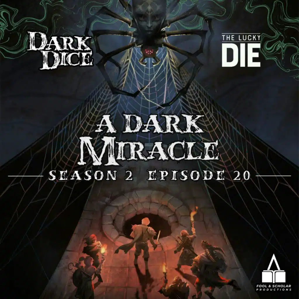 Season 2 | Ep. 20 | A Dark Miracle
