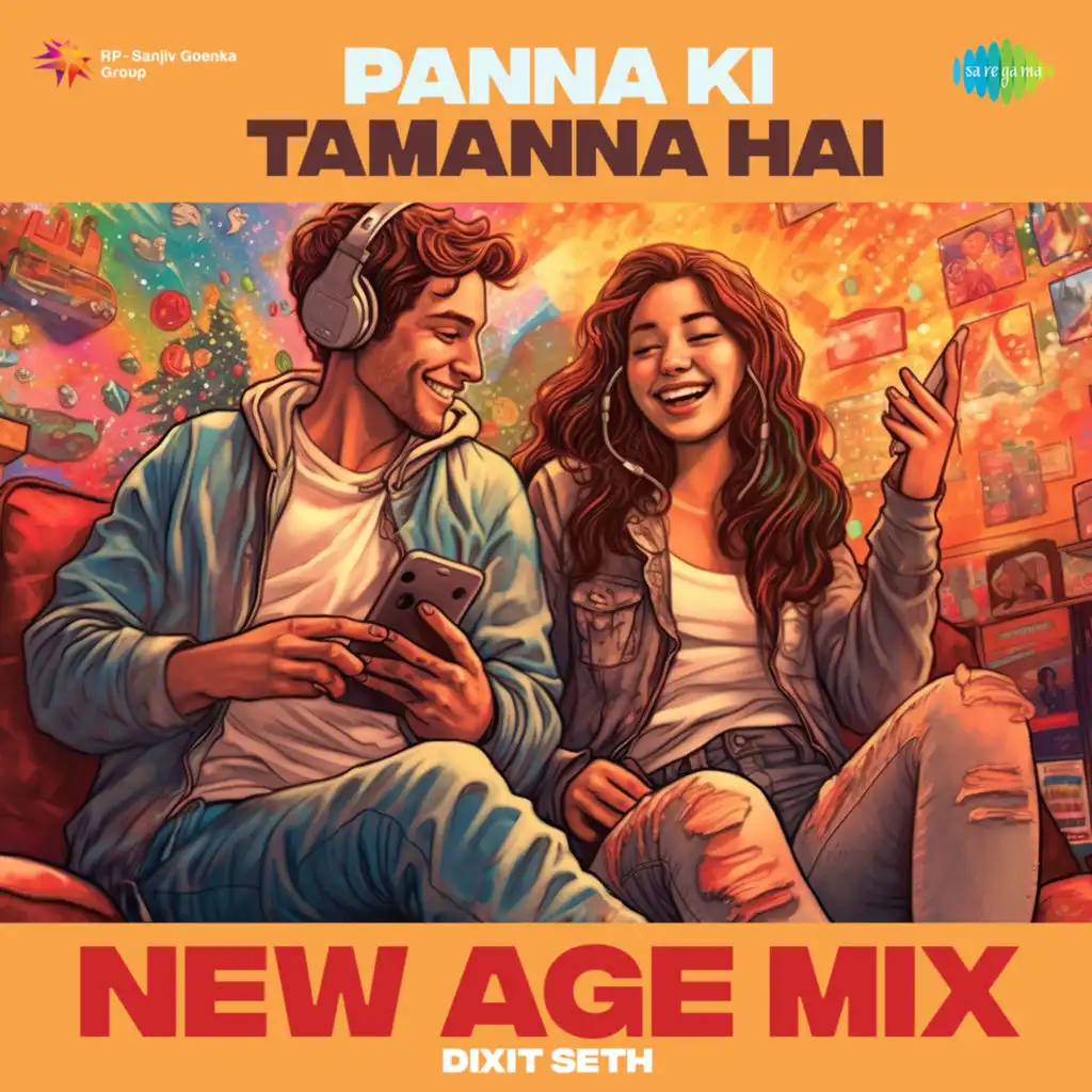 Panna Ki Tamanna Hai (New Age Mix)