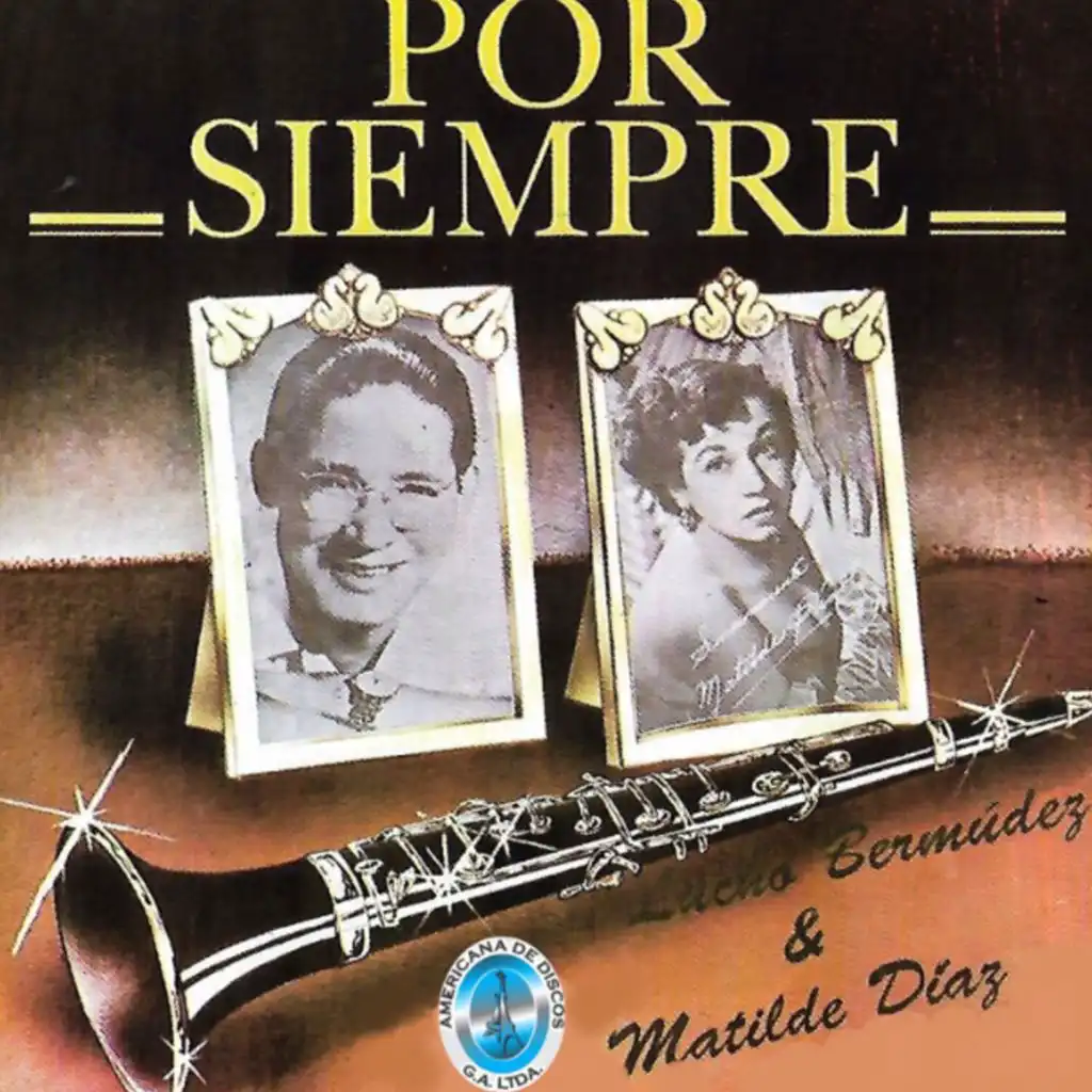 Lucho Bermúdez & Matilde Díaz