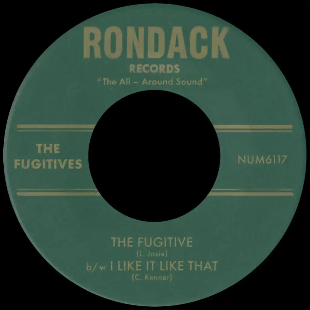 The Fugitive b/w I Like It Like That