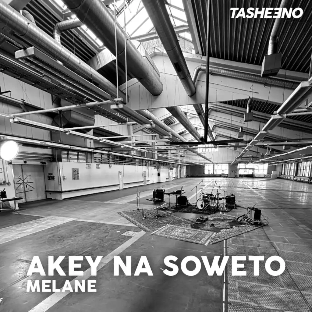 Akey Na Soweto (Live Session) [feat. Melane]