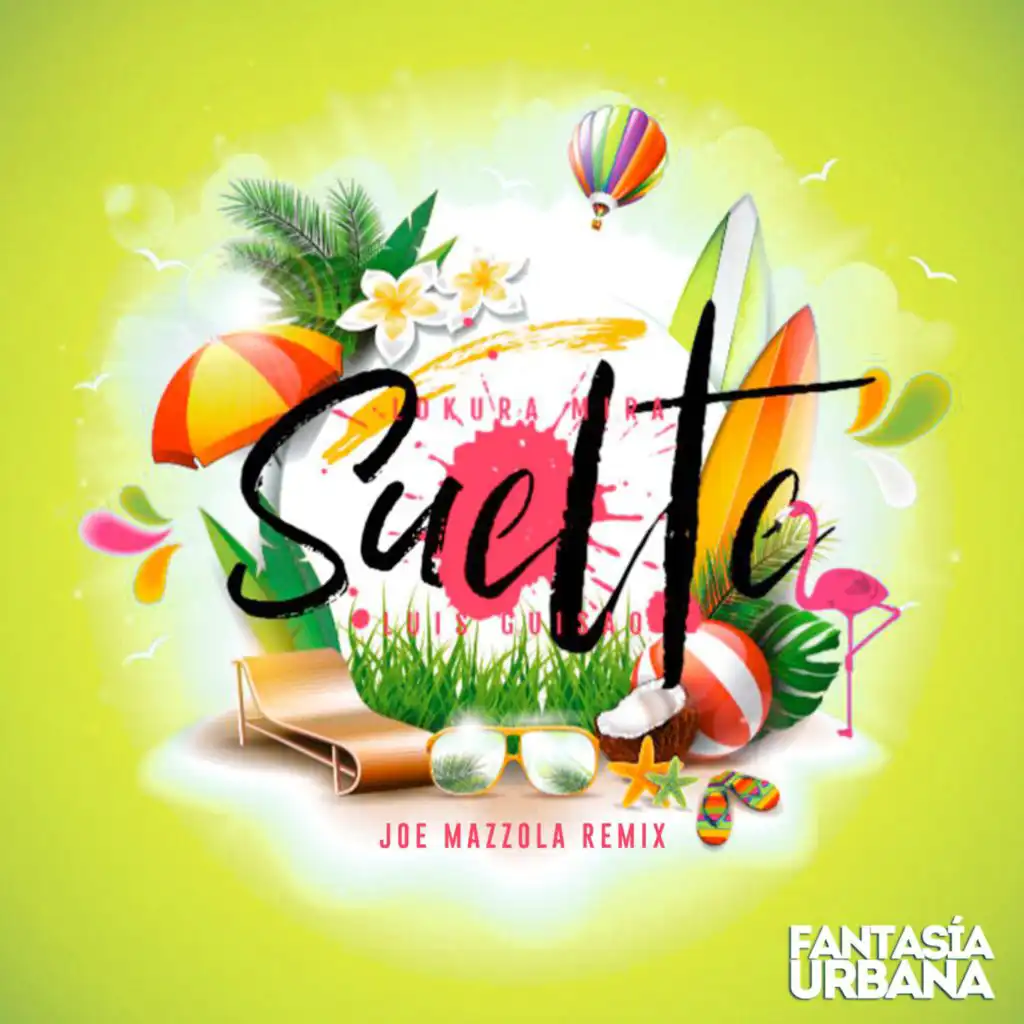 Suelte (Joe Mazzola Remix Edit) [feat. Luis Guisao]