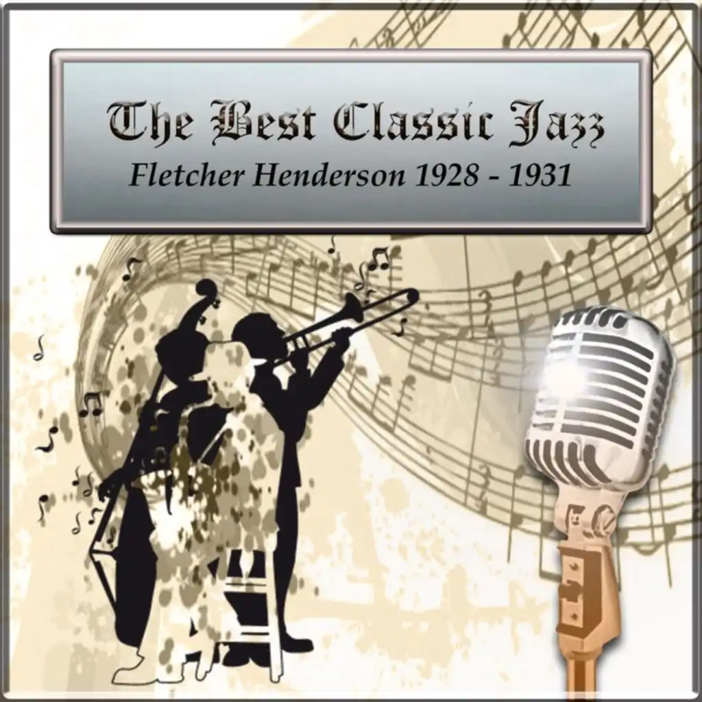 The Best Classic Jazz, Fletcher Henderson 1928