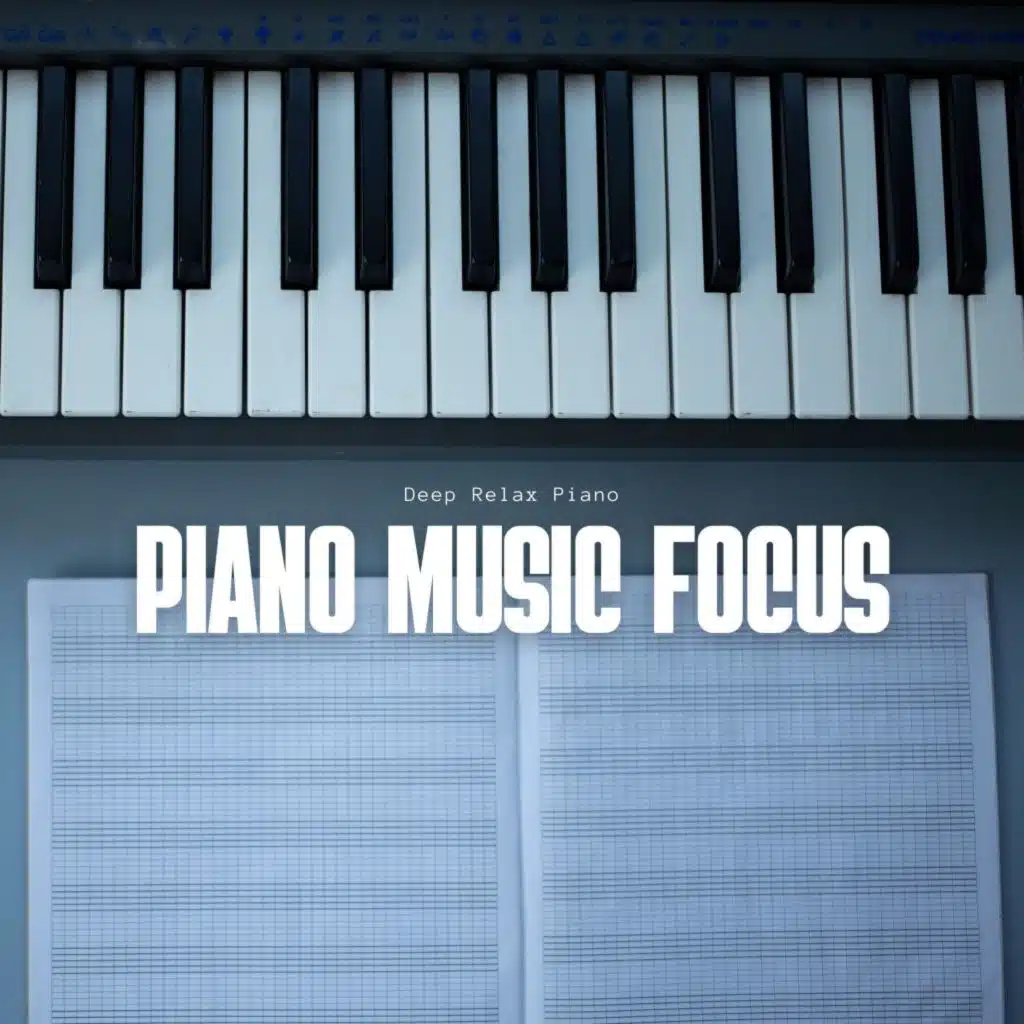 Piano Music Focus: Silent Reveries