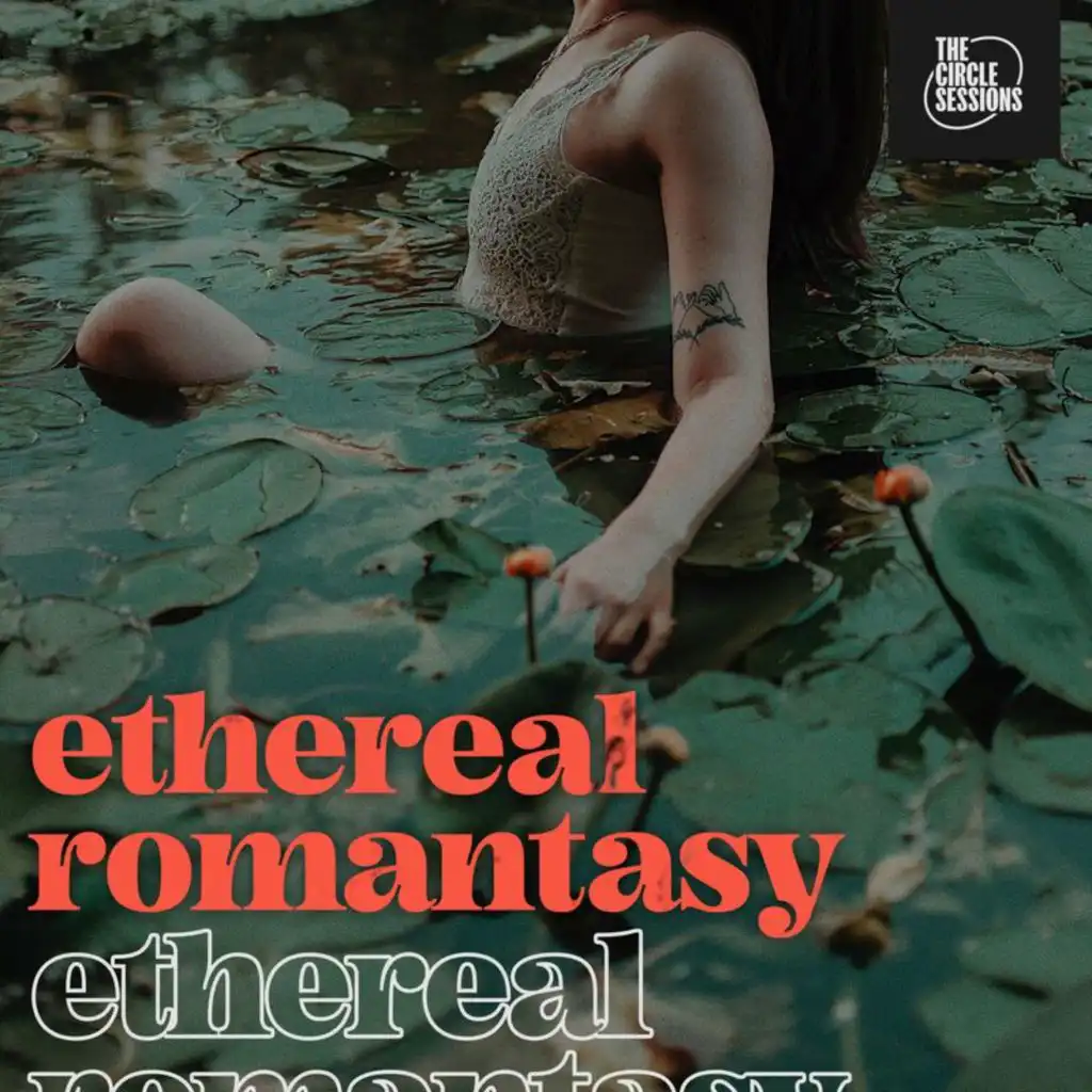 ethereal romantasy by The Circle Sessions