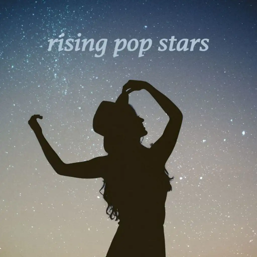 Rising Pop Stars