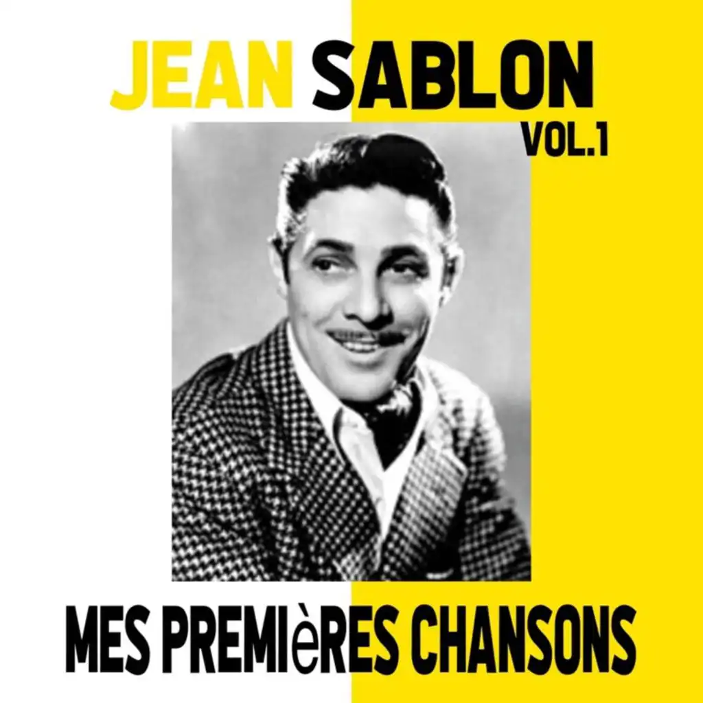 Jean Sablon - Mes Premières Chansons, Vol. 1
