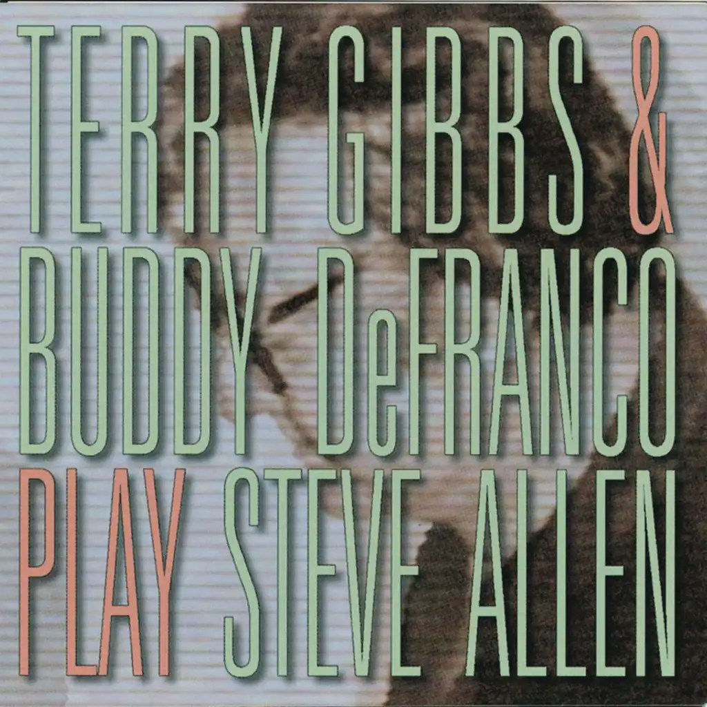 Terry Gibbs & Buddy DeFranco