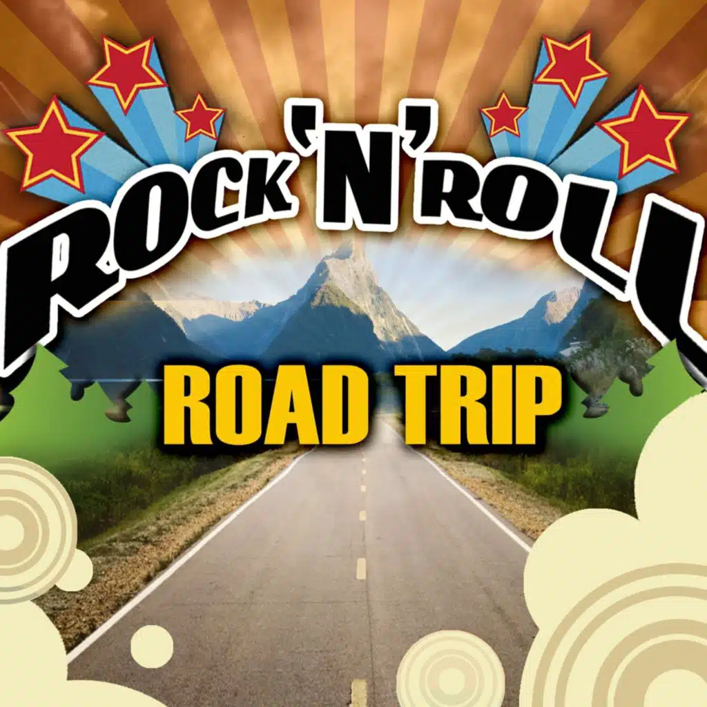 Rock 'N' Roll Road Trip